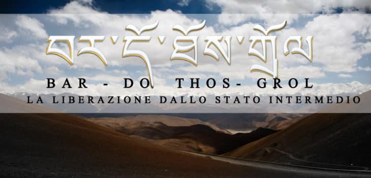 IL BARDO THODOL: “IL LIBRO TIBETANO DEI MORTI”, Mirabile Tibet